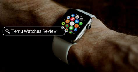 temu watch review